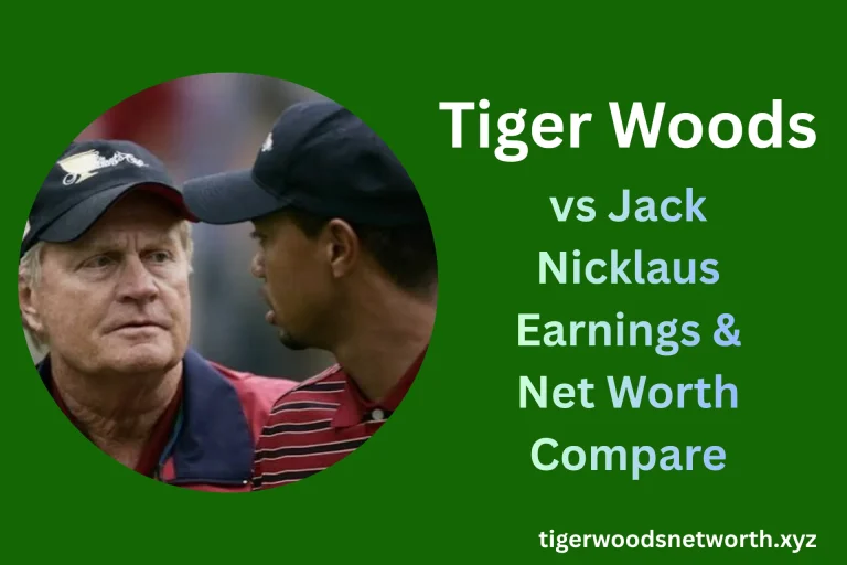 Tiger Woods vs Jack Nicklaus Earnings & Net Worth Compare
